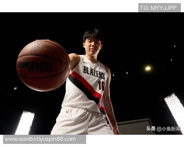 杨瀚森分享与利拉德霍勒迪的相处经历新赛季心态轻松不再紧张 杨瀚森分享与利拉德霍勒迪的相处经历新赛季心态轻松不再紧张