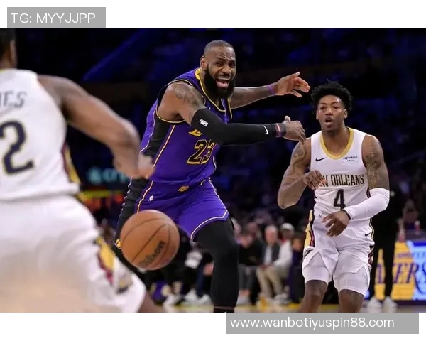 湖人罚球命中率高达872鹈鹕罚球表现逊色差距明显